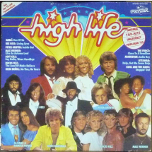 VARIOUS ARTISTS - High Life - Original Top Hits Ungekürzt Frühjahr '82