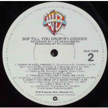 RY COODER - Bop till you drop