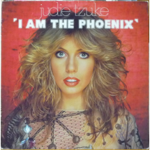 JUDIE TZUKE - I Am The Phoenix