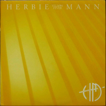HERBIE MANN - Yellow Fever
