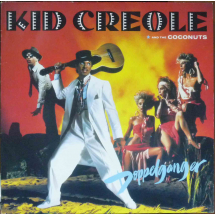 KID CREOLE AND THE COCONUTS - Doppelganger