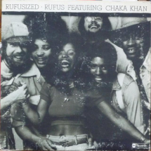 RUFUS featuring CHAKA KHAN - Rufusized