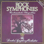 THE LONDON SYMPHONY ORCHESTRA - Rock Symphonies
