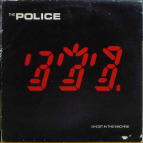 THE POLICE - Ghost in the machine