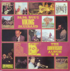 PAPA BUE's VIKING JAZZBAND - The Anniversary Album 1956-1966