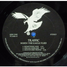 TRAFFIC - When the eagle flies