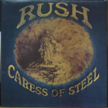 RUSH - Caress of steel