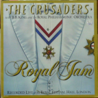 THE CRUSADERS - Royal Jam