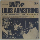 LOUIS ARMSTRONG - At the Carnegie hall (1947)