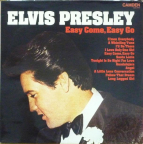 ELVIS PRESLEY - Easy come, easy go