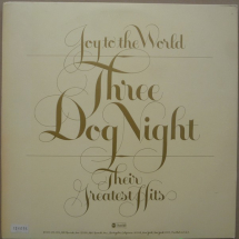 Three Dog Night - Joy to the world / Their greatest hits