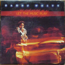 BARRY WHITE - Let the music play