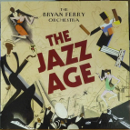 THE BRYAN FERRY ORCHESTRA - The Jazz Age