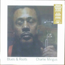 CHARLIE MINGUS - Blues & Roots