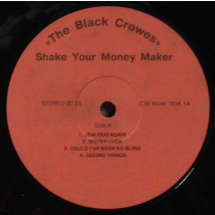 THE BLACK CROWES - Shake Your Money Maker