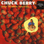 CHUCK BERRY - One Dozen Berrys