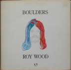 ROY WOOD - Boulders