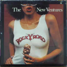 THE NEW VENTURES - Rocky Road