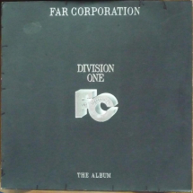FAR CORPORATION - Division One