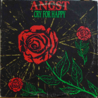 ANGST - Cry for happy