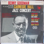 BENNY GOODMAN - Carnegie Hall jazz concert Vol.1
