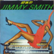 JIMMY SMITH - Sit on it!