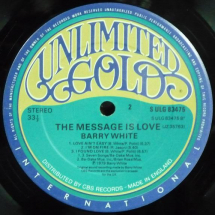 BARRY WHITE - The Message Is Love