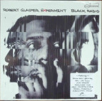 ROBERT GLASPER EXPERIMENT - Black Radio