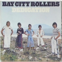 BAY CITY ROLLERS - Dedication