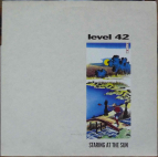 LEVEL 42 - Staring at the sun