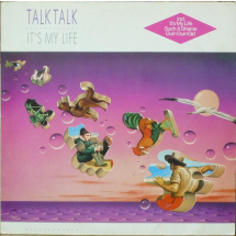 TALK TALK - It's my life