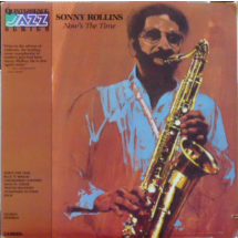 SONNY ROLLINS - Now's The Time