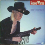 JOHNNY WINTER - Serious Business