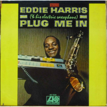EDDIE HARRIS - Plug me in