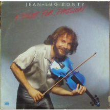 JEAN-LUC PONTY - A taste for passion