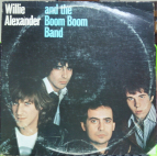 WILLIE ALEXANDER AND THE BOOM BOOM BAND