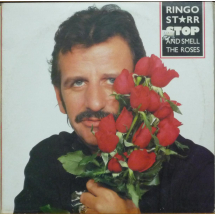 RINGO STARR - Stop and smell the roses-sm