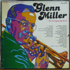 GLENN MILLER - The Swinging Big Band