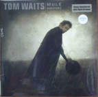 TOM WAITS - Mule variations